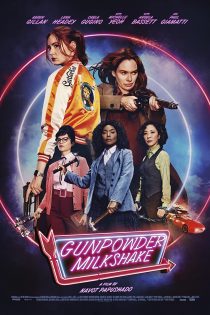 دانلود دوبله فارسی  فیلم Gunpowder Milkshake 2021
