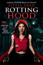 دانلود فیلم Little Dead Rotting Hood 2016