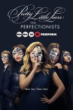 دانلود سریال Pretty Little Liars: The Perfectionists با زیرنویس چسبیده دانلود سریال Pretty Little Liars: The Perfectionists با زیرنویس چسبیده