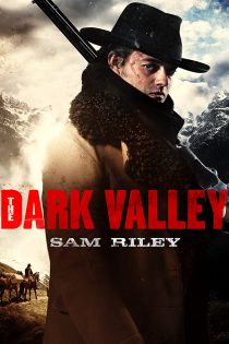 دانلود فیلم The Dark Valley 2014