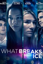 دانلود فیلم What Breaks the Ice 2020 دانلود فیلم What Breaks the Ice 2020