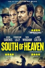 دانلود فیلم South of Heaven 2021 دانلود فیلم South of Heaven 2021