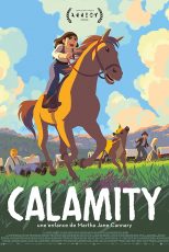 دانلود فیلم Calamity a Childhood of Martha Jane Cannary 2020 با دوبله اختصاصی