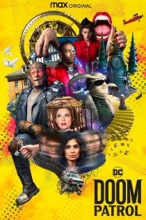 دانلود سریال Doom Patrol با دوبله فارسی