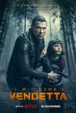 دانلود فیلم My Name Is Vendetta 2022 با دوبله اختصاصی