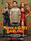 دانلود فیلم Monica, O My Darling 2022 با دوبله اختصاصی دانلود فیلم Monica, O My Darling 2022 با دوبله اختصاصی