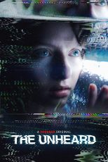 دانلود فیلم The Unheard 2023 با دوبله اختصاصی