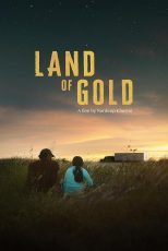 دانلود دوبله فارسی فیلم Land of Gold 2022