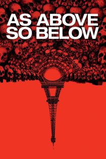 دانلود فیلم As Above, So Below 2014 با زیرنویس چسبیده