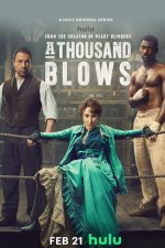 دانلود سریال A Thousand Blows با زیرنویس چسبیده