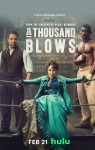 دانلود سریال A Thousand Blows با زیرنویس چسبیده