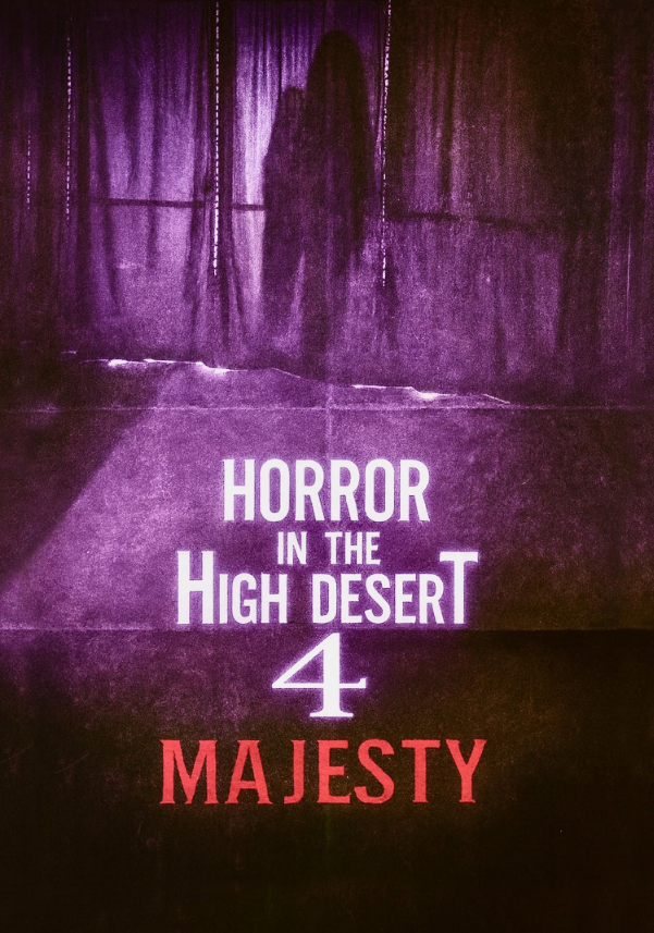 دانلود فیلم Horror in the High Desert 4: Majesty 2025 با زیرنویس چسبیده